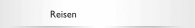 Reisen